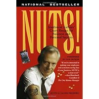Nuts Southwest Airlines' Crazy Recipe for Business and Personal Success