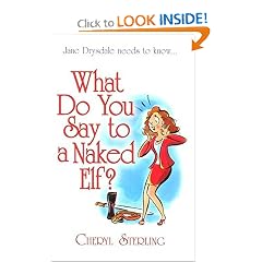 What Do You Say To A Naked Elf?