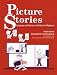 Book Picture Stories: Language and Literacy Activities for Beginners (Picture Stories)