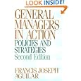 General Managers in Action: Policies and Strategies