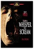 From a Whisper to a Scream