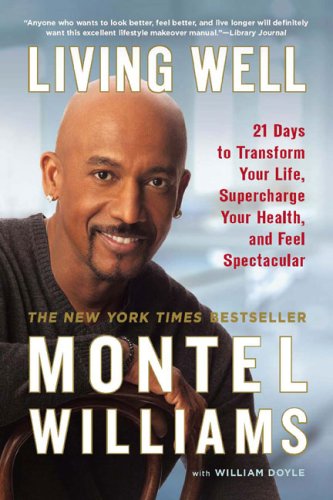 Living Well: 21 Days to Transform Your Life, Supercharge Your<br />
Health, and Feel Spectacular
