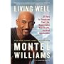 Living Well: 21 Days to Transform Your Life, Supercharge Your Health, and Feel Spectacular