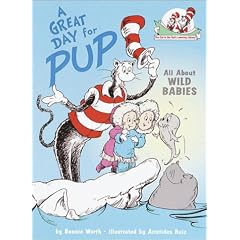 A Great Day for Pup (Cat in the Hat Learning Library)