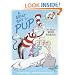 A Great Day for Pup! (Cat in the Hat's Learning Library)