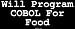 Will Program COBOL For Food Large Bumper Sticker