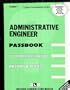 Administrative Engineer (Passbooks for Career Opportunities)