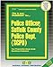 Police Officer, Suffolk County Police Dept. (SCPD)(Passbooks) (Career Examination Series)