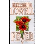 Fever by Elizabeth Lowell