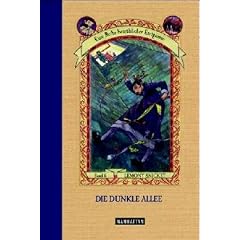 Die dunkle Allee (Eine Reihe betr�blicher Ereignisse, Band 6)