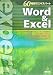 60時間でエキスパート Word & Excel (60時間でエキスパート)