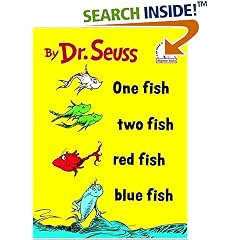 One Fish Two Fish Red Fish Blue Fish (I Can Read It All by Myself)