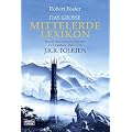Das gro�e Mittelerde-Lexikon: Tolkiens Welt von A bis Z: Tolkiens Welt von A - Z