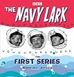 The "Navy Lark": Collector's Edition, the Early Years (Radio Collection)
