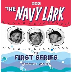 The "Navy Lark": Collector's Edition, the Early Years (Radio Collection)