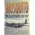 Mosquito: The Illustrated History