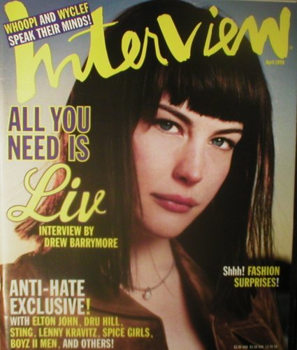 Interview Magazine April 1999 Liv Tyler (Single Back Issue)