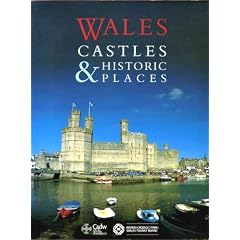 Wales: Castles and Historic Places (Regional & City Guides)