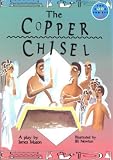 Copper Chisel (Longman Book Project)