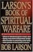 Larson's Book Of Spiritual Warfare
