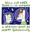 Will and Abe's Guide to the Universe