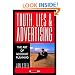 Truth, Lies, and Advertising: The Art of Account Planning (Adweek Magazine Series)