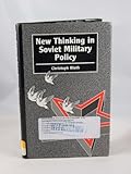 New thinking in Soviet military policy