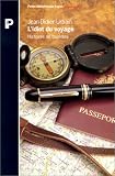 L'idiot du voyage : histoires de touristes