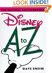 Disney A to Z: The Official Encyclopedia