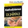 Katholizismus f�r Dummies