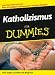 Books : Katholizismus Fur Dummies