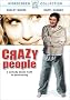 Crazy People Crazy People