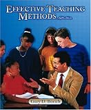 Effective Teaching Methods, Fifth Edition