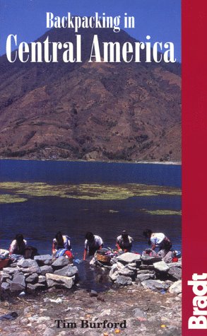 City Travel Guides Discounted  Books : Backpacking in Central America (Bradt Guides)