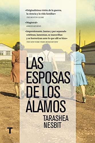 Las esposas de Los Álamos (El cuarto de las maravillas) (Spanish Edition)