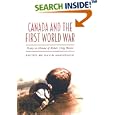 Canada and the First World War: Essays in Honour of Robert Craig Brown by David MacKenzie