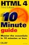 10 Minute Guide to Html 4.0 (Sams Teach Yourself in 10 Minutes)
