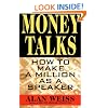 Money Talks: How to Make a Million as a Speaker