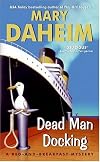 Dead Man Docking : A Bed-and-Breakfast Mystery (Bed-And-Breakfast Mysteries)