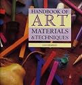 Handbook of Art Materials and Techniques (Art Practical)