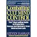 Combatting Cult Mind Control: The #1 Best-selling Guide to Protection, Rescue, and Recovery from Destructive Cults