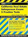 CliffsTestPrep California Real Estate Salesperson Exam: 5 Practice Tests