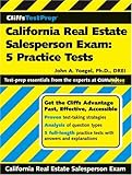 CliffsTestPrep California Real Estate Salesperson Exam: 5 Practice Tests