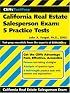 CliffsTestPrep California Real Estate Salesperson Exam: 5 Practice Tests (CliffsTestPrep)