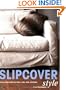 Slipcover Style
