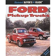 Ford Pickup Trucks (Illustrated Buyer's Guide)