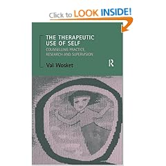The Therapeutic Use of Self: Counselling Practice, Research and Supervision