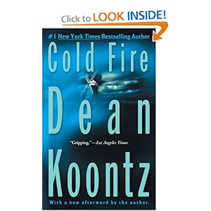 Cold Fire - Dean Koontz
