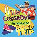 Mr. Stinky Feet's Road Trip
