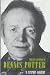 The Life and Work of Dennis Potter